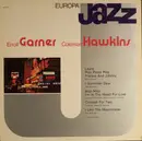 LP - Erroll Garner , Coleman Hawkins - Europa Jazz