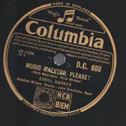 Erroll Garner - Out of nowhere / Music maestro, Please