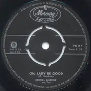 7inch Vinyl Single - Erroll Garner - Oh, Lady Be Good - Gatefold