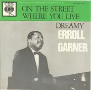 7inch Vinyl Single - Erroll Garner - On The Street Where You Live / Dreamy