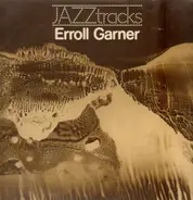 Erroll Garner - Jazz Tracks