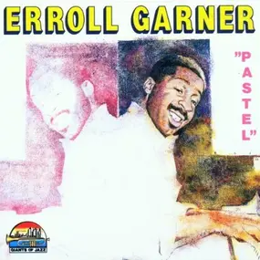 Erroll Garner - Pastel