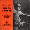 7inch Vinyl Single - Erroll Garner - Piano Stylist