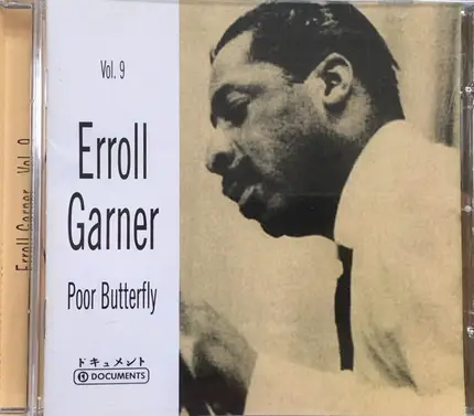 Erroll Garner - Vol. 9 Poor Butterfly
