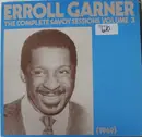 LP - Erroll Garner - The Complete Savoy Sessions Volume 3 (1949)