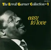 CD - Erroll Garner - The Erroll Garner Collection - Volume 1: Easy To Love