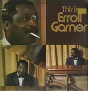 Erroll Garner - This Is