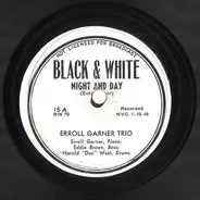 Erroll Garner Trio - Night And Day / White Rose Bounce