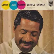 7inch Vinyl Single - Erroll Garner Trio - Lullaby Of Birdland / Easy To Love