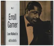 CD - Erroll Garner - Vol.7 Love Walked In