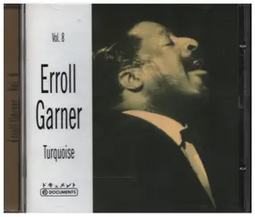 Erroll Garner - Vol. 8 Turquoise