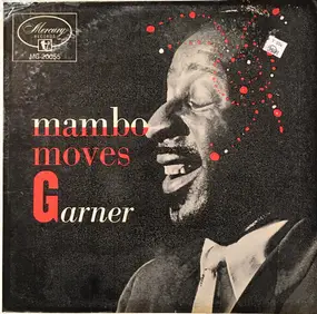 Erroll Garner - Mambo Moves Garner