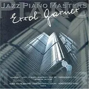 Carmichael, Garner, a.o. - Jazz Piano Master