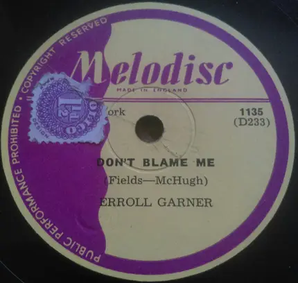 Erroll Garner - Lady Be Good / Don't Blame Me