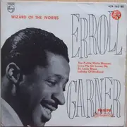 7inch Vinyl Single - Erroll Garner - Wizard Of The Ivories