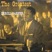 Erroll Garner - The Greatest Erroll Garner Volume 2