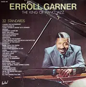 Double LP - Erroll Garner - The King Of Piano Jazz - 32 Standards