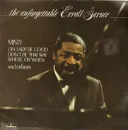 Erroll Garner - The Unforgettable Erroll Garner