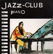 LP - Erroll Garner, Oscar Peterson, Thelonious Monk,.. - Jazz-Club - Piano
