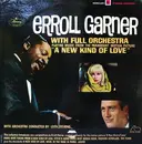 LP - Erroll Garner With Full Orchestra Conducted By Leith Stevens - Playing Music From The Paramount Motion Picture 'A New Kind Af Love'