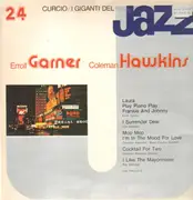LP - Erroll Garner / Coleman Hawkins - I Giganti Del Jazz Vol. 24