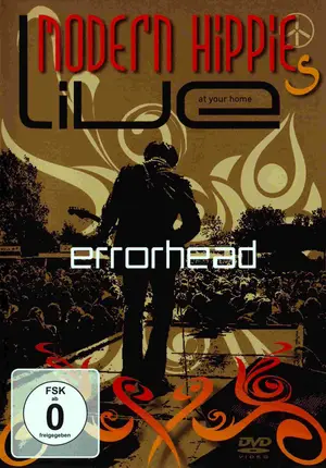 Errorhead - Modern Hippies Live At Your Home