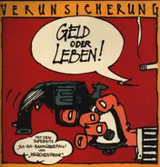 EAV (Erste Allgemeine Verunsicherung) - Geld Oder Leben!