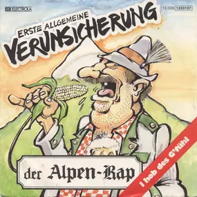 Erste Allgemeine Verunsicherung - Der Alpen-Rap