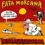 Erste Allgemeine Verunsicherung - Fata Morgana