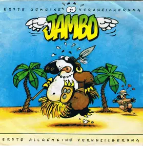 Erste Allgemeine Verunsicherung - Jambo /Jambo Ulele