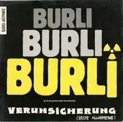 12'' - Erste Allgemeine Verunsicherung - Burli Burli Burli (Radio-Aktivmix)