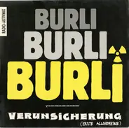 Erste Allgemeine Verunsicherung - Burli