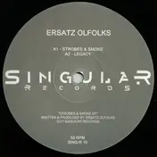 Ersatz Olfolks - Strobes & Smoke EP