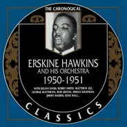 Erskine Hawkins And His Orchestra - 1950-1951