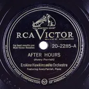 Erskine Hawkins And His Orchestra - After Hours / Cherry