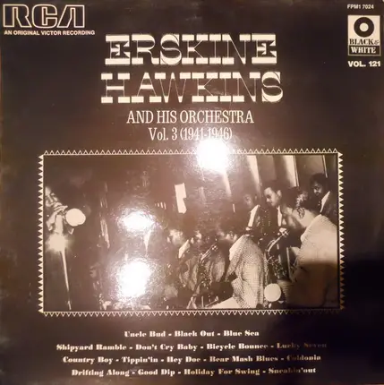Erskine Hawkins And His Orchestra - Erskine Hawkins And His Orchestra Vol. 3 (1941-1946)
