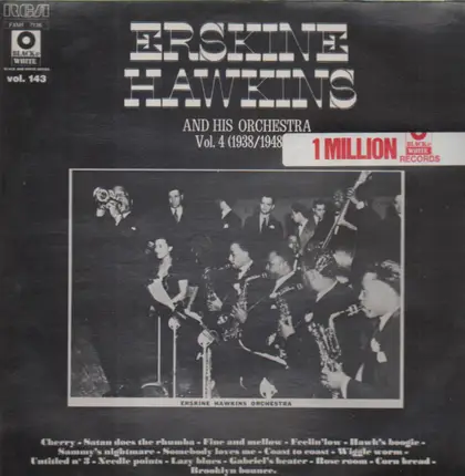 Erskine Hawkins - And His Orchestra, Vol. 4 (1938/1948)