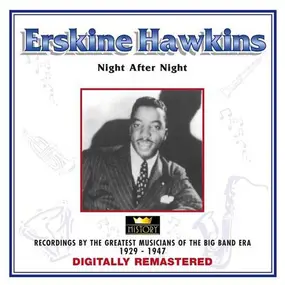 Erskine Hawkins - Night After Night