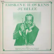 Erskine Hawkins With Guests: Illinois Jacquet , June Richmond , Eddie Green , Larry Adler And Jean - Jubilee 1943