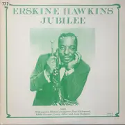 LP - Erskine Hawkins With Guests: Illinois Jacquet , June Richmond , Eddie Green , Larry Adler And Jean - Jubilee 1943 - Mono