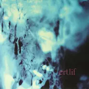 Ertlif - Ertlif ...Plus