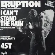 12inch Vinyl Single - Eruption Avec Precious Wilson - I Can't Stand The Rain (Version Accelérée)