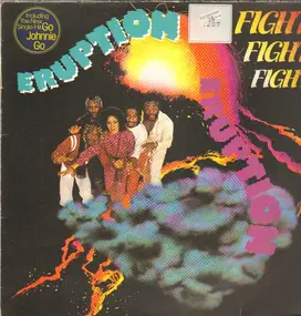 Eruption - Fight Fight Fight