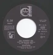 7inch Vinyl Single - Eruption - Go Johnnie Go