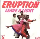 7inch Vinyl Single - Eruption - Leave A Light