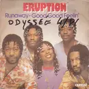 7inch Vinyl Single - Eruption - Runaway / Good Good Feelin'