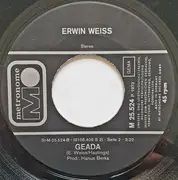 7inch Vinyl Single - Erwin Weiss - Dat Muss Doch Auch Mal Sein / Geada