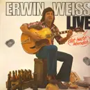 LP - Erwin Weiss - Live (Dat Haißt: Lebendich)