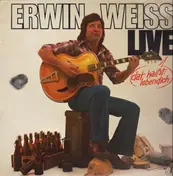 Erwin Weiss - Live