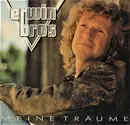 LP - Erwin Bros - Meine Träume